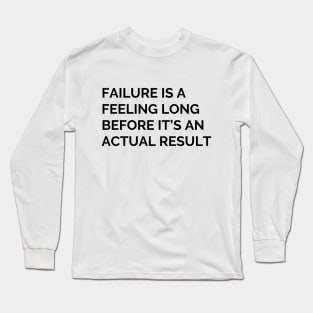 Becoming Long Sleeve T-Shirt